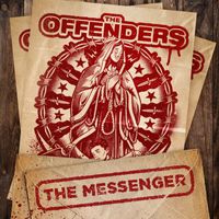 The Offenders - The Messenger
