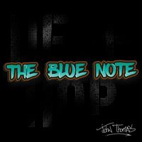 John Thomas - The Blue Note