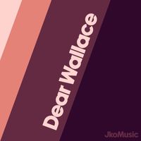 JkoMusic - Dear Wallace
