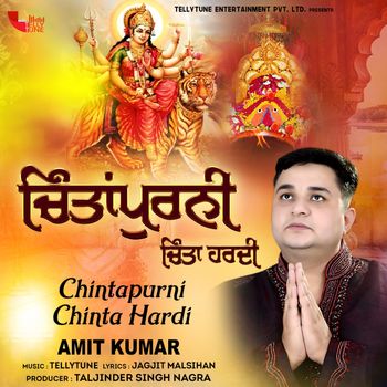 Amit Kumar - Chintapurni Chinta Hardi