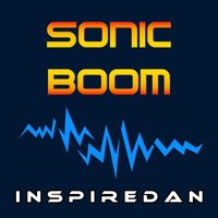 Inspiredan - Sonic Boom