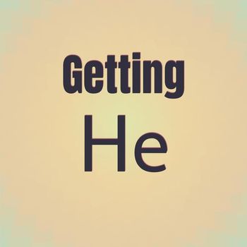Various Artists - Getting He