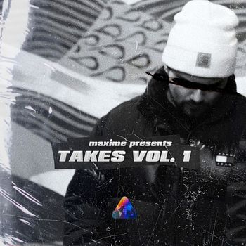 Maxime - Takes Vol. 1 (Explicit)