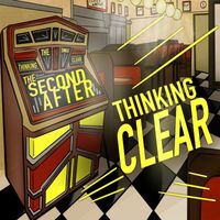 The Second After - Thinking Clear