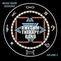 Rhythm Therapy Band - Music Room Sessions, Vol. 2