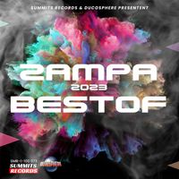 Tony Zampa - Zampa Best Of 2023 (Summits Records/Ducosphere présentent)