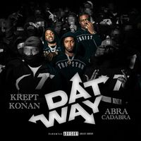 Krept & Konan - Dat Way (Explicit)