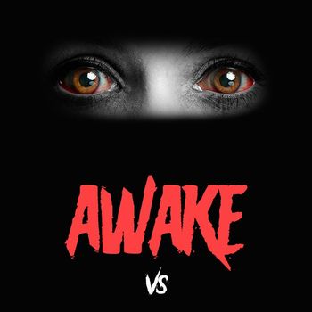 Versus - Awake (Explicit)