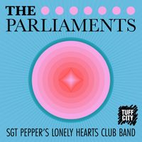 The Parliaments - Sgt. Pepper's Lonely Hearts Club Band