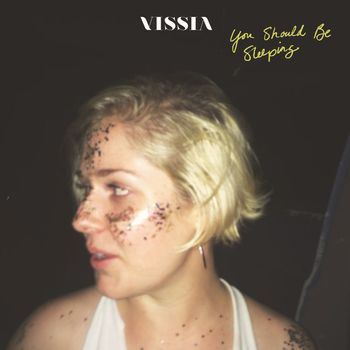 VISSIA - You Should Be Sleeping