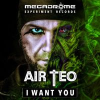 Air Teo - I Want You