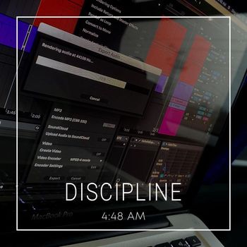 Discipline - 4:48 am