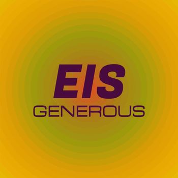Various Artists - Eis Generous