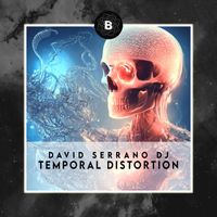David Serrano Dj - Temporal Distortion