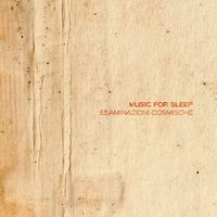 Andrea Porcu, Music For Sleep (A.P) - Esaminazioni Cosmiche