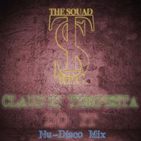 Claudio Tempesta - DO IT (Nu-Disco Mix)