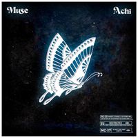 Achi - Muse (Explicit)
