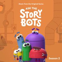 StoryBots - Ask The StoryBots: Season 2 (Music From The Original Series)