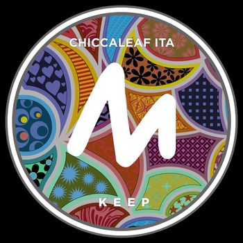 Chiccaleaf ITA - Keep