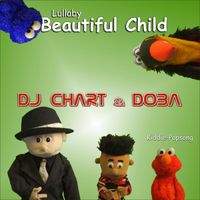 DJ Chart & DoBa - Beautiful Child (Kiddie-Popsong)
