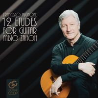 Fabio Zanon - Francisco Mignone's 12 Etudes For Guitar - Fabio Zanon