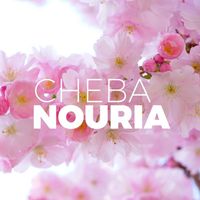 Cheba Nouria - SLAT OUA SALAM