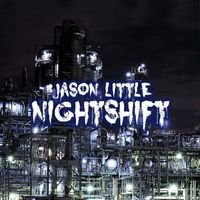 Jason Little - Nightshift
