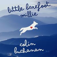 Colin Buchanan - Little Barefoot Millie