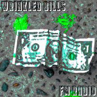 FM Radio - Wrinkled Bills