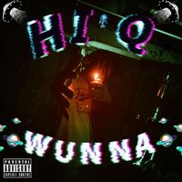 Hi-Q - WUNNA (Explicit)
