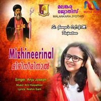 Anju Joseph - Mizhineerinal - Single
