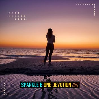 Sparkle B - One Devotion