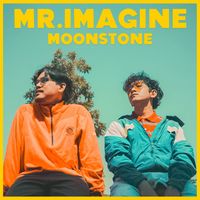 Moonstone - Mr. Imagine