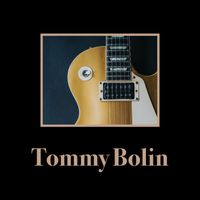 Tommy Bolin - Tommy Bolin - WBCN FM Broadcast Northern Light Studios Boston MA 22nd September 1976.