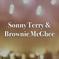 Sonny Terry & Brownie McGhee - Sonny Terry & Brownie McGhee - CBC FM Broadcast New Penelope Cafe Montreal QC Canada 7th February 1967.
