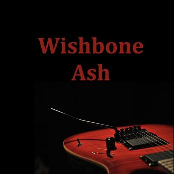 Wishbone Ash - Wishbone Ash - Capital Radio Rock Show Broadcast The Empire Liverpool UK 17th November 1976.