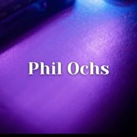 Phil Ochs - Phil Ochs - WHNE FM Broadcast The Stables East Lansing MI 26th May 1973.