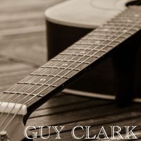 Guy Clark - Guy Clark - KSAN FM Broadcast Great American Music Hall San Francisco CA 15th October 1988.