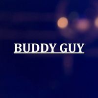Buddy Guy - Buddy Guy - NPR FM Broadcast House Of Blues West Hollywood Los Angeles CA 23rd March 1995 (2CD).