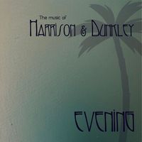Harrison and Dunkley - Evening