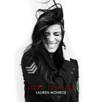 Lauren Monroe - Love Is Alive
