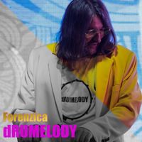 Drumelody - Forenzica