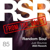 Random Soul - Just Bounce (2023 Rework)