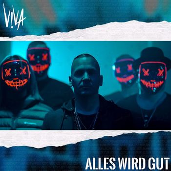 VIVA - Alles wird gut (Explicit)