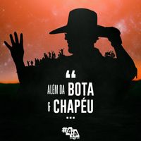 4i4 - Além da Bota & Chapéu (Explicit)