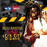 Buju Banton - Stop (Lock Off Di Dance) - Single