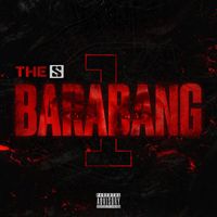 The S - Barabang #1 (Explicit)