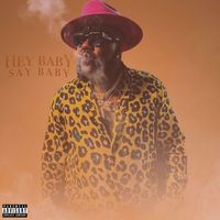 Mistah F.A.B. - Hey Baby Say Baby (Explicit)