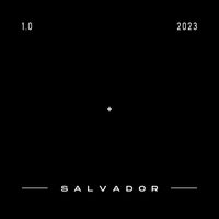 Salvador - 2023 (Explicit)