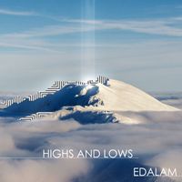 Edalam - Highs and lows